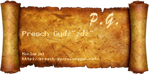 Presch Győző névjegykártya